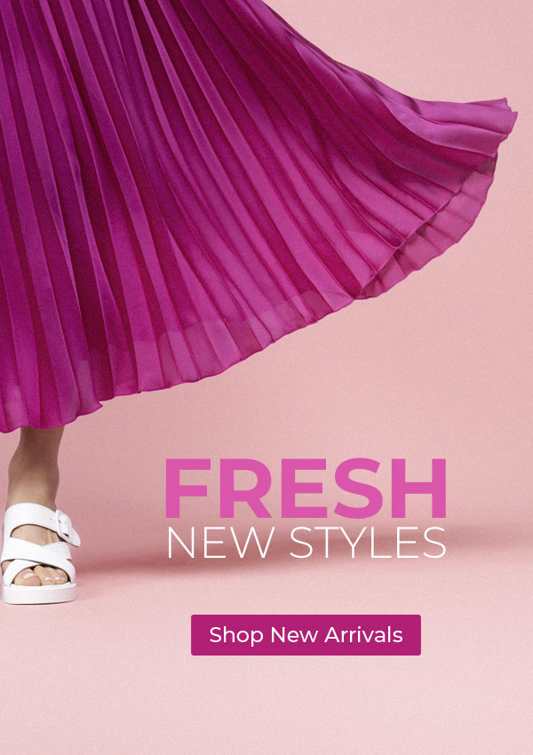 Fresh New Styles. Shop New Arrivals.